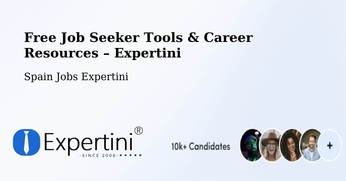 Free Job Seeker Tools & Career Resources – Facheca - Facheca, Spain Jobs Expertini