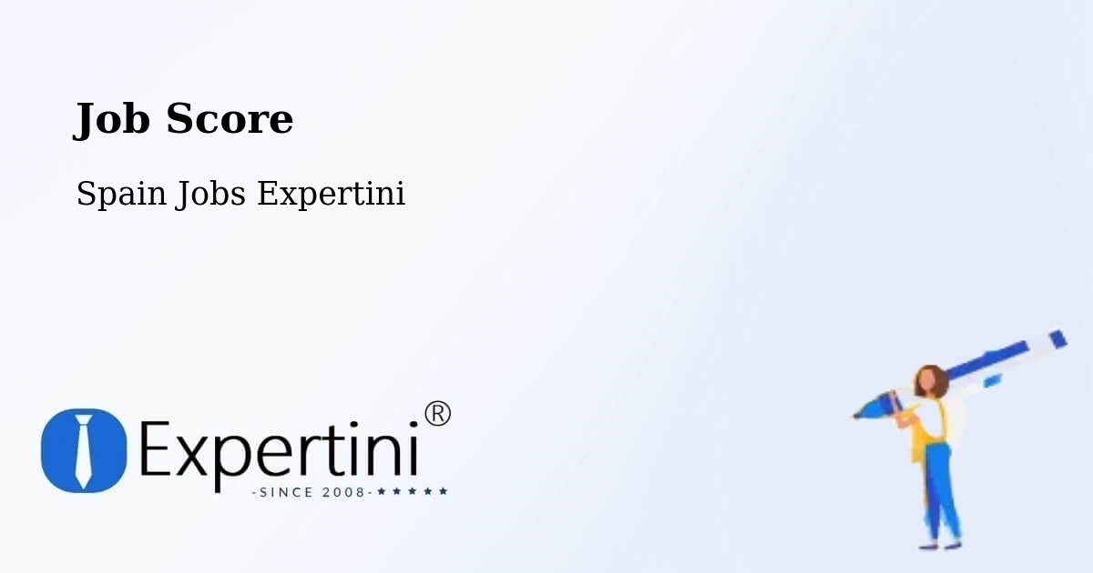 Job Score & Job Description Score Tool – Facheca - Spain Jobs Expertini